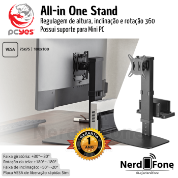 SUPORTE PARA MONITOR E NUC 17“ A 32“ PCYES