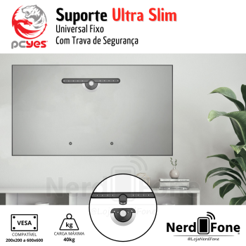 SUPORTE P/ TV FIXO ULTRA SLIM 37“ A 70“