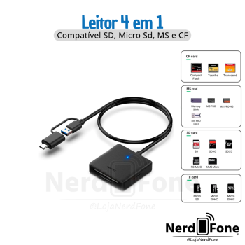 LEITOR DE CARTÃO 4 EM 1; SD, Micro Sd, MS e CF