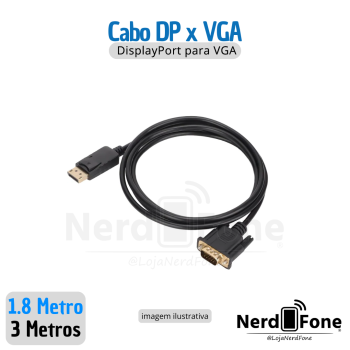 CABO DISPLAYPORT (DP) x VGA STANDARD;