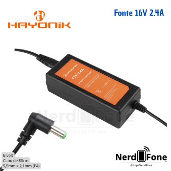 FONTE DE ALIMENTAÇÃO 16V 2.4A P4 HAYONIK