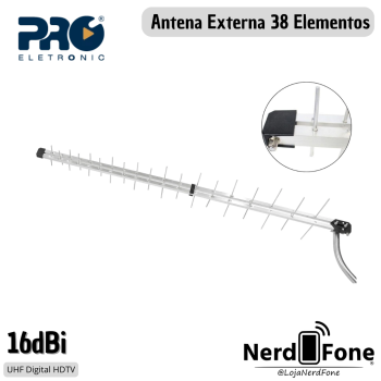 ANTENA UHF HDTV SUPER LOG 16DBI PROELETRONIC; 38 ELEMENTOS