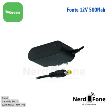 FONTE CHAVEADA 12V 500MA GREEN; PLUG 5.5MM x 2.1MM
