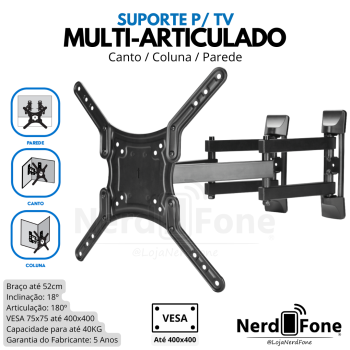 SUPORTE TV MULTI-ARTICULADO COLUNA; VESA ATÉ 400x400