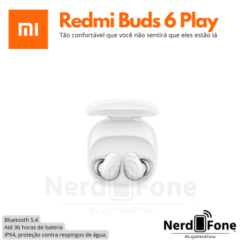 REDMI BUDS 6 PLAY; FONE TWS BRANCO