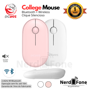 MOUSE COLLEGE WIRELESS PCYES; BLUETOOTH (BT) + 2.4GHZ