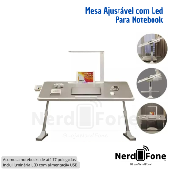 MESA PARA NOTEBOOK COM LED;  AJUSTE DE ALTURA 27 A 45CM