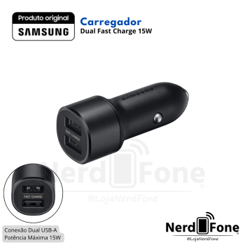 CARREGADOR VEICULAR 2 USB 15W SAMSUNG
