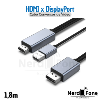 CABO HDMI x DISPLAYPORT 1.8M; HDMI x DP
