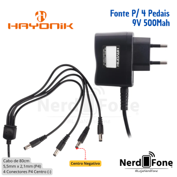 FONTE CHAVEADA P/ 4 PEDAIS 9V 1A HAYONIK; 5.5x2.1MM CENTRO NEGATIVO P4