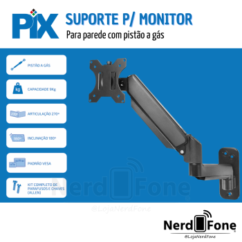 SUPORTE DE PAREDE PARA MONITOR PIX