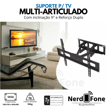 SUPORTE P/ TV TRI-ARTICULADO; VESA 100x100 A 600x400