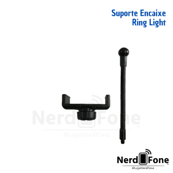 SUPORTE ENCAIXE RING LIGHT
